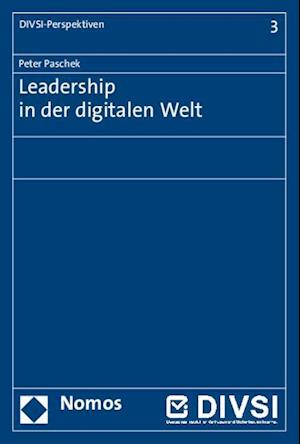 Leadership in Der Digitalen Welt