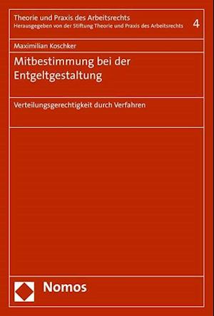 Mitbestimmung Bei Der Entgeltgestaltung