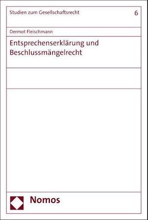 Entsprechenserklarung Und Beschlussmangelrecht