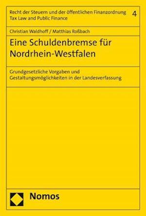 Eine Schuldenbremse Fur Nordrhein-Westfalen