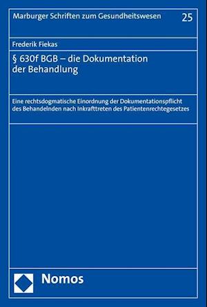 § 630f BGB - die Dokumentation der Behandlung