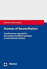 Dramas of Reconciliation