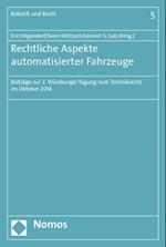 Rechtliche Aspekte automatisierter Fahrzeuge