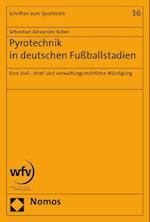 Pyrotechnik in deutschen Fußballstadien