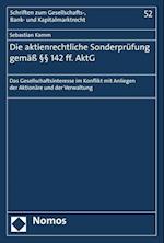 Die aktienrechtliche Sonderprüfung gemäß §§ 142 ff. AktG