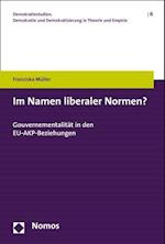 Im Namen liberaler Normen?