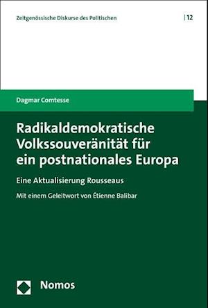 Radikaldemokratische Volkssouveranitat Fur Ein Postnationales Europa