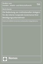 Die Bedeutung Von Institutionellen Anlegern Fur Die Interne Corporate Governance Ihrer Beteiligungsunternehmen