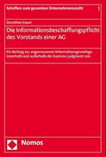 Die Informationsbeschaffungspflicht Des Vorstands Einer AG