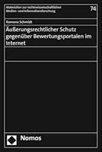 Ausserungsrechtlicher Schutz Gegenuber Bewertungsportalen Im Internet