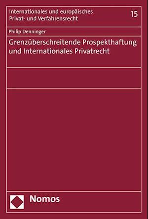 Grenzuberschreitende Prospekthaftung Und Internationales Privatrecht