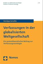 Verfassungen in Der Globalisierten Weltgesellschaft