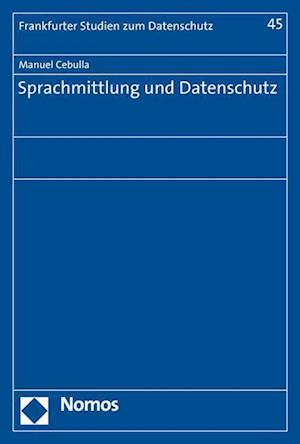 Sprachmittlung Und Datenschutz