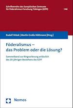 Foderalismus - Das Problem Oder Die Losung?