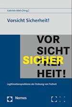 Vorsicht Sicherheit!