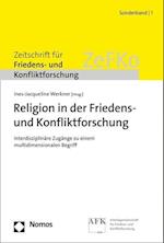 Religion in Der Friedens- Und Konfliktforschung