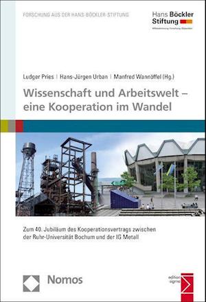 Wissenschaft Und Arbeitswelt - Eine Kooperation Im Wandel