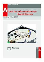 Arbeit Im Informatisierten Kapitalismus