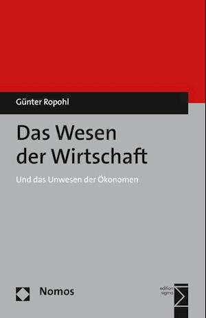 Das Wesen Der Wirtschaft