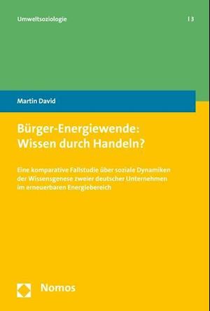 David, M: Bürger-Energiewende: Wissen durch Handeln?