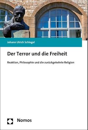 Der Terror Und Die Freiheit