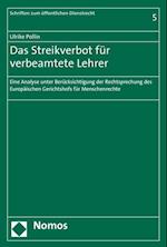 Das Streikverbot Fur Verbeamtete Lehrer