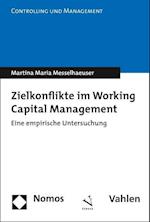 Zielkonflikte Im Working Capital Management