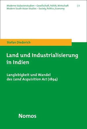 Land Und Industrialisierung in Indien