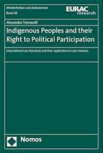 Indigenous Peoples and Their Right to Political Participation