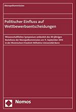 Politischer Einfluss Auf Wettbewerbsentscheidungen