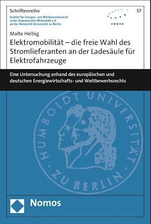 Elektromobilität - die freie Wahl des Stromlieferanten an der Ladesäule für Elektrofahrzeuge