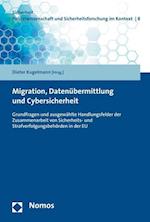 Migration, Datenubermittlung Und Cybersicherheit