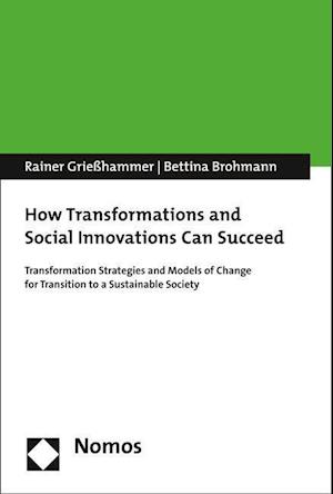 How Transformations and Social Innovations Can Succeed