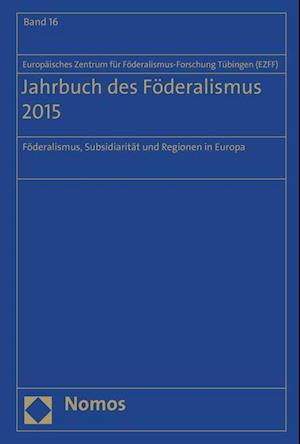 Jahrbuch Des Foderalismus 2015