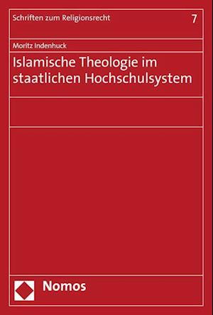 Islamische Theologie Im Staatlichen Hochschulsystem