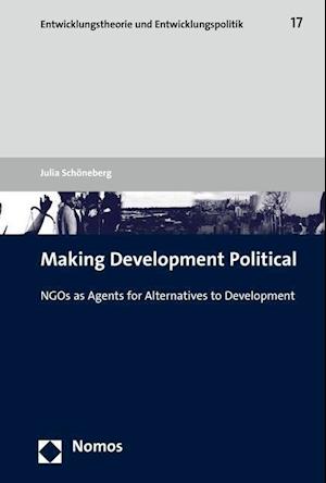 Making Development Political