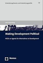 Making Development Political