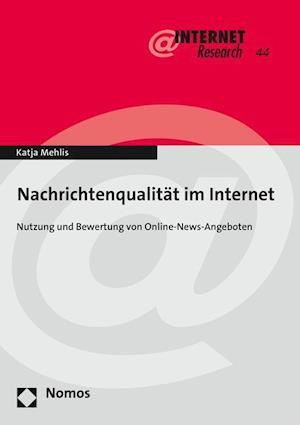 Mehlis, K: Nachrichtenqualität im Internet