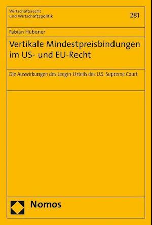 Vertikale Mindestpreisbindungen Im Us- Und Eu-Recht