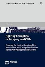 Fighting Corruption in Paraguay and Chile