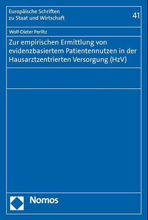 Zur Empirischen Ermittlung Von Evidenzbasiertem Patientennutzen in Der Hausarztzentrierten Versorgung (Hzv)