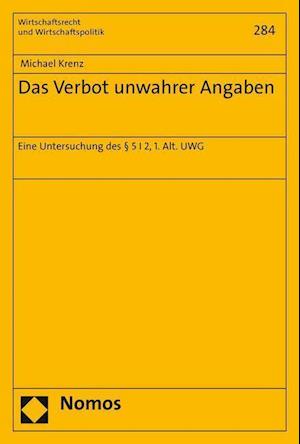 Das Verbot Unwahrer Angaben