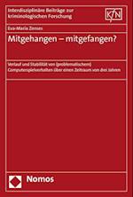 Mitgehangen - Mitgefangen?