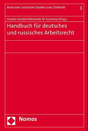 Handbuch Fur Deutsches Und Russisches Arbeitsrecht