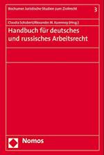 Handbuch Fur Deutsches Und Russisches Arbeitsrecht