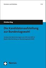 Die Kandidatenaufstellung Zur Bundestagswahl