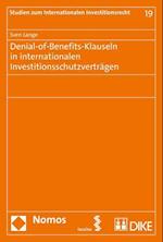 Denial-Of-Benefits-Klauseln in Internationalen Investitionsschutzvertragen