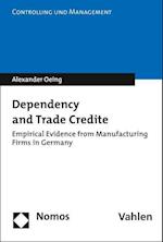 Dependency and Trade Credit