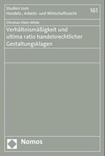 Verhaltnismassigkeit Und Ultima Ratio Handelsrechtlicher Gestaltungsklagen