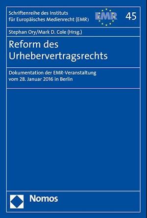 Reform Des Urhebervertragsrechts